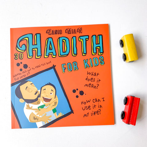 30 Hadith for Kids - Islamic Hadith book for children