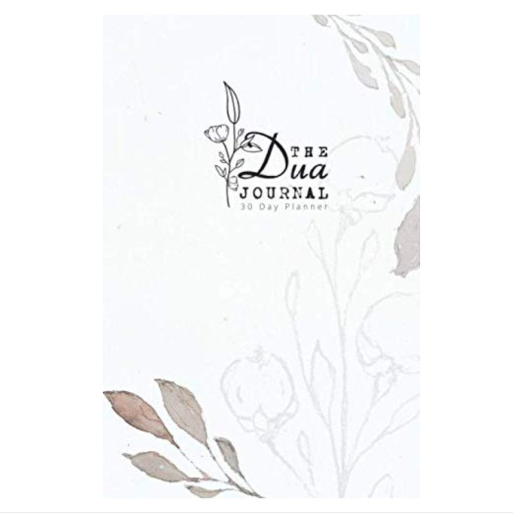 The Dua Journal: 30 Day Planner